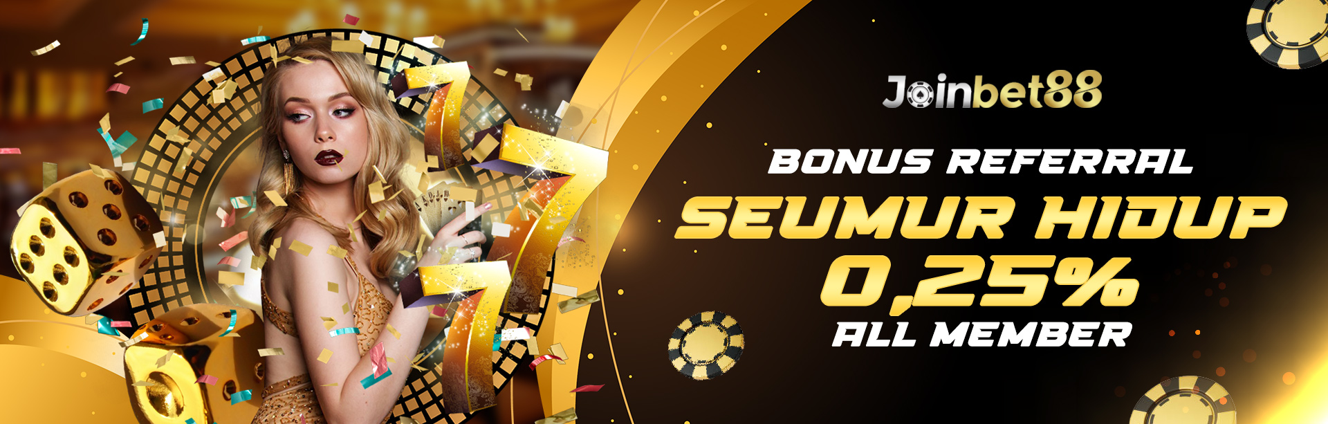 BONUS REFERRAL 0.25 SEMUA GAMES